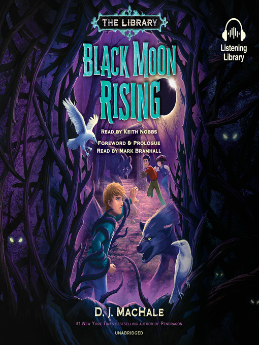 Title details for Black Moon Rising by D. J. MacHale - Available
